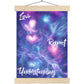 Love, Respect, Understanding, Nebulus Flow : Premium Matte Paper Poster & Hanger